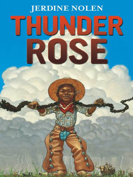 Title details for Thunder Rose by Jerdine Nolen - Wait list